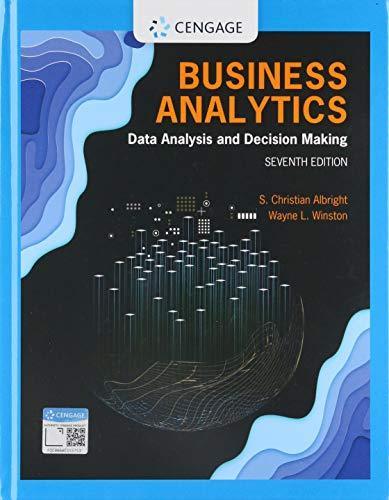 Business Analytics Data Analysis Decision Making 7Th